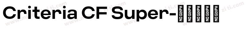 Criteria CF Super字体转换